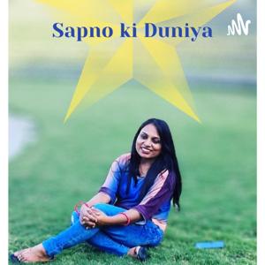 Sapno Ki Duniya