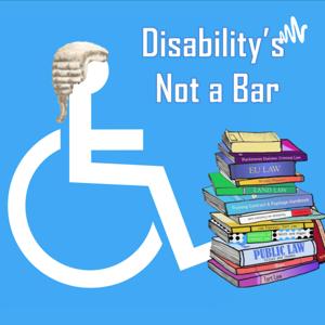 Disability's Not A Bar