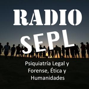 Radio SEPL - Psiquiatría Legal, Ética y Humanidades