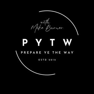 Prepare Ye The Way