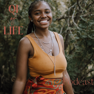 The Qi Of Life Podcast