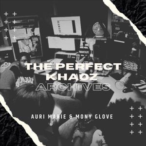 The Perfect Khaoz Archives