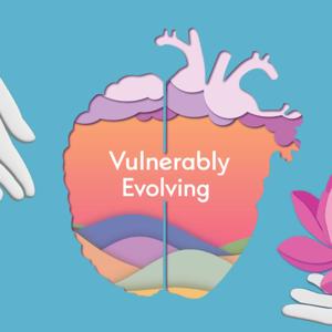 Vulnerably Evolving