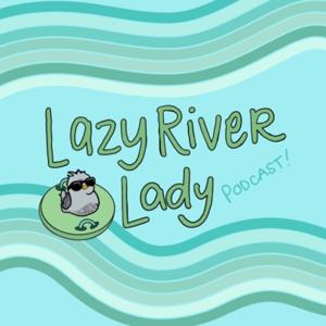 Lazy River Lady