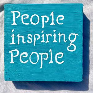 People Inspiring People
