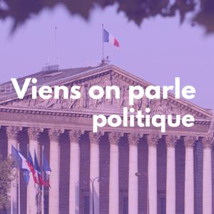 Viens on parle politique