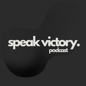 Speak Victory.