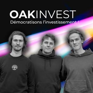 OAK Invest - Démocratisons l'investissement !