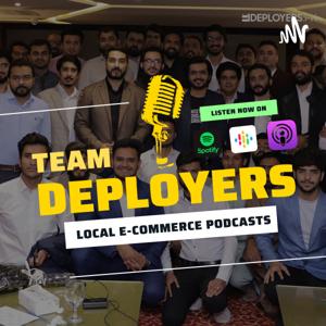Learn Local E-commerce In Pakistan - E-commerce Podcast by Deployers in Pakistan.