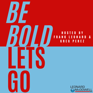 Be Bold Let's Go