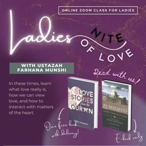 Love Stories from the Quran & AlMaqasid