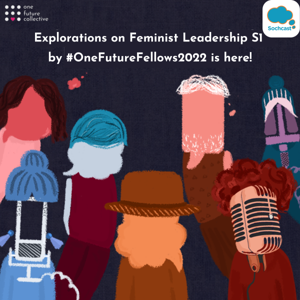 Explorations on Feminist Leadership: 2022-23
