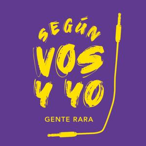 Según Vos y Yo