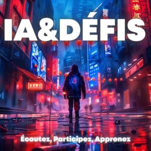 IA & Défis : Écoutez, Participez, Apprenez
