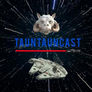 Tauntauncast