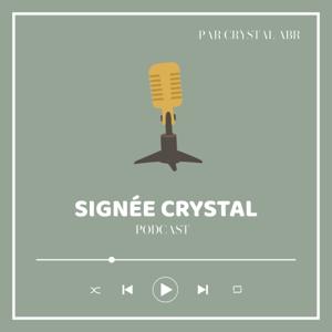 Signée Crystal