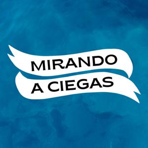 Mirando a ciegas