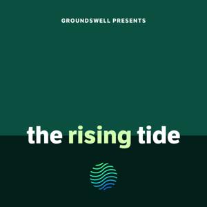 The Rising Tide with Jake Wood