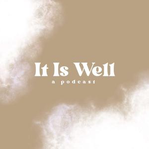 It Is Well