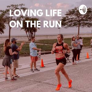 Loving Life on the Run
