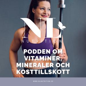 NL Nutrition - Podden om Vitaminer, mineraler och kosttillskott