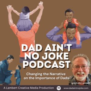 Dad Ain't No Joke Podcast