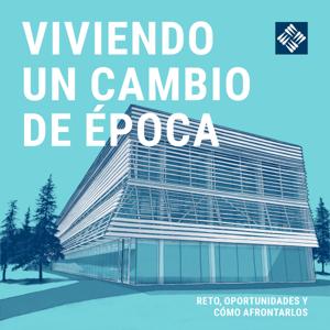 Viviendo un cambio de época