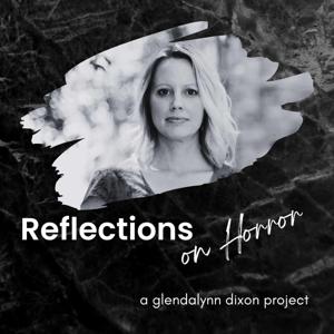 Reflections on Horror