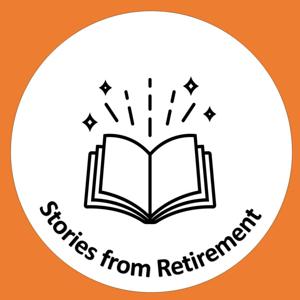 Stories from Retirement