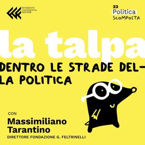 La Talpa - Fondazione G. Feltrinelli