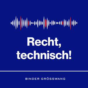 "Recht, technisch!" by Binder Grösswang