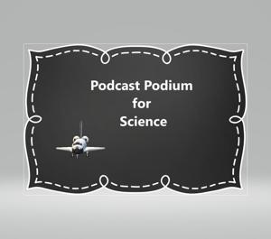 Podcast Podium for Science Fairs
