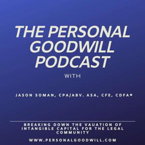The Personal Goodwill Podcast