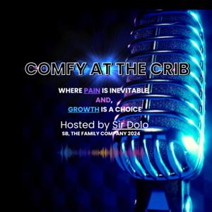 Comfy At The Crib - With Sir Dolo