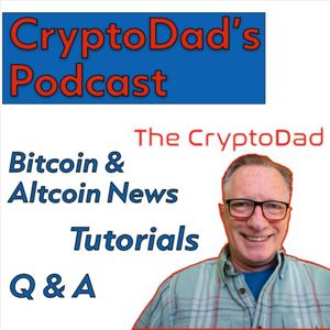 CryptoDad's Crypto News Update and Q&A
