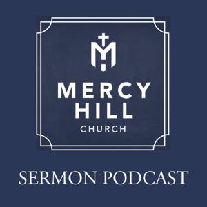 Mercy Hill Church - Sunday Sermons by Mercy Hill Church