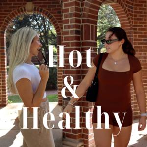 Hot and Healthy