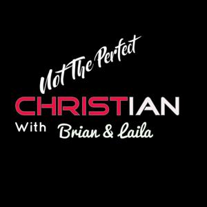 Not The Perfect Christian Podcast