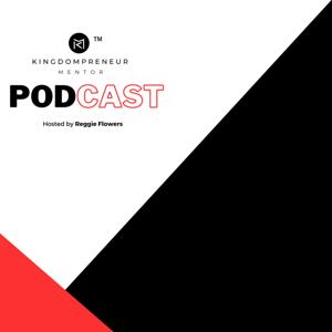 Kingdompreneur Mentor Podcast