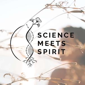 Science Meets Spirit Podcast