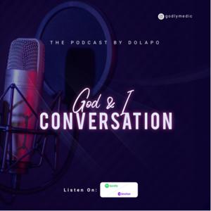 God & I conversation