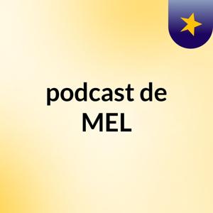 podcast de MEL