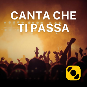 Canta che ti passa