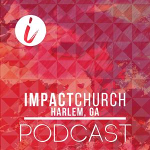 Impact Church Podcast
