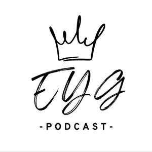 EYG Podcast