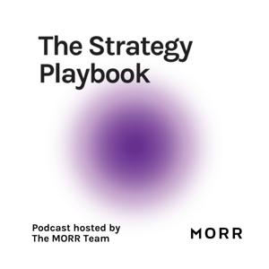 The Strategy Playbook Podcast with MORR