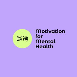Motivation for Mental Health