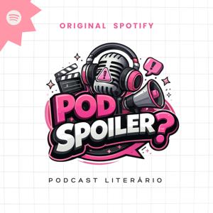 PodSpoiler?