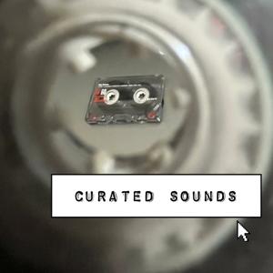 Curated Sounds