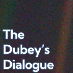 The Dubey's Dialogue